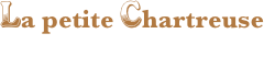 La petite Chartreuse
de Jean-Pierre Denis
